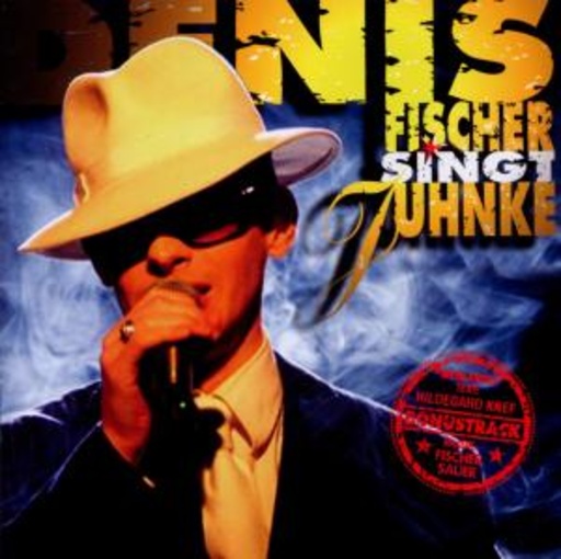 Denis Fischer – Denis Fischer singt Juhnke