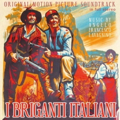 Angelo Francesco Lavagnino – I Briganti Italiani