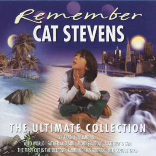 Cat Stevens – Remember - The Ultimate Collection