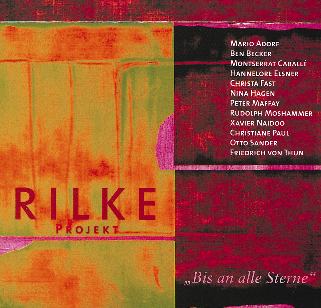 Schönherz & Fleer's Rilke Projekt – Bis an alle Sterne