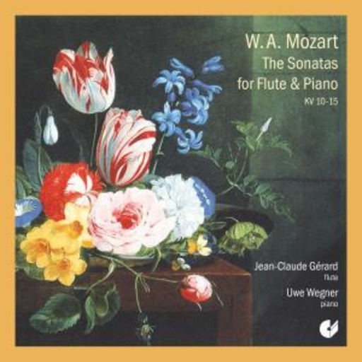 Jean-Claude Géraud/Uwe Wegner – The Sonatas For Flute & Piano
