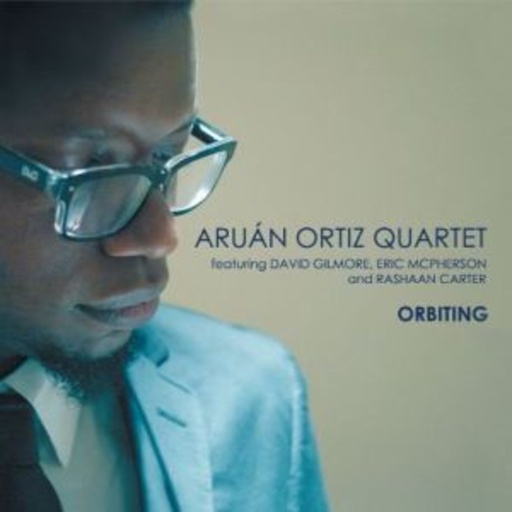 Aruán Artiz – Quartet Orbiting