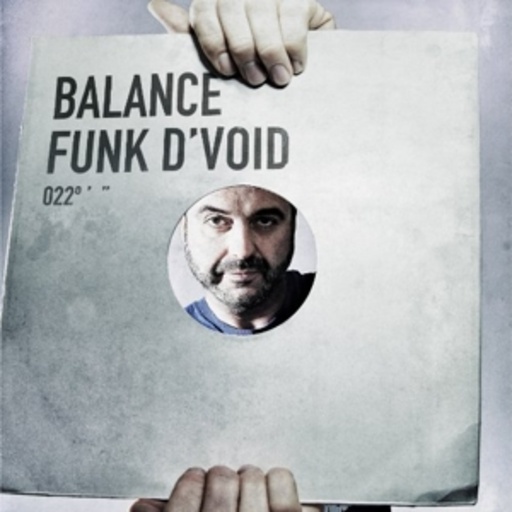 Funk D'Void – Balance 022
