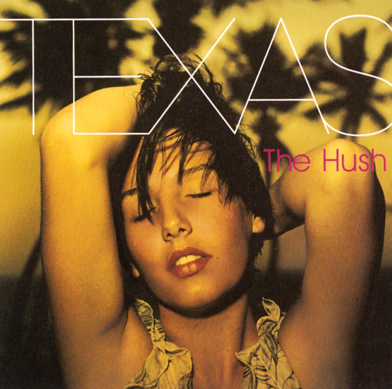 Texas – The Hush