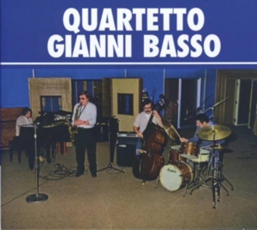 Quartetto Gianni Basso – Quartetto Gianni Basso