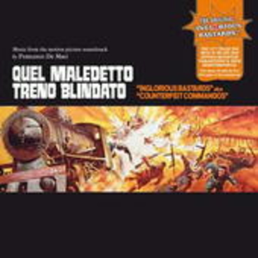 Francesco De Masi – Quel Maledetto Treno Blindato
