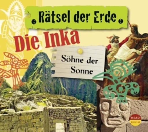 Diverse – Rätsel der Erde: Die Inka - Söhne der Sonne