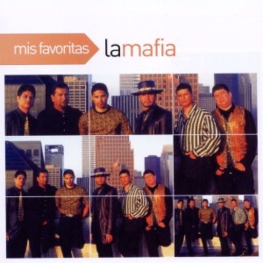 La Mafia – Mis Favoritas