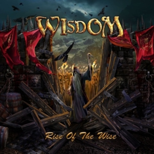 Wisdom – Rise Of The Wise