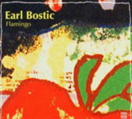 Earl Bostic – Flamingo - Jazz Reference Series