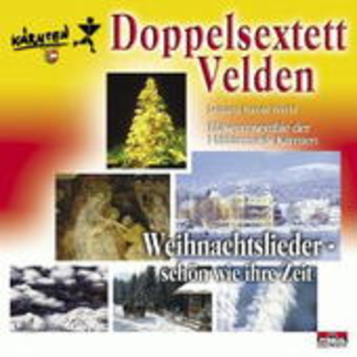 Doppelsextett Velden – Weihnachtslieder