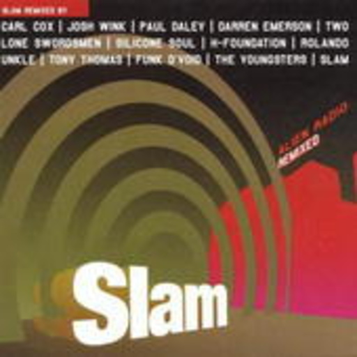 Slam – Alien Radio (Remixed)