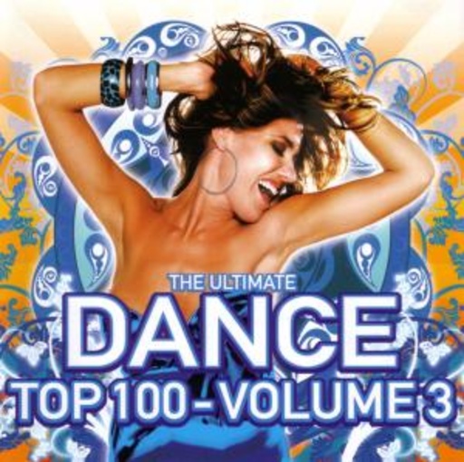 Diverse – The Ultimate Dance Top 100 Vol. 3