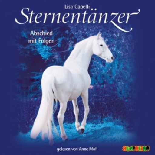 Anne Moll – Sternentänzer - Abschied mit Folgen