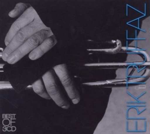 Erik Truffaz – Best Of