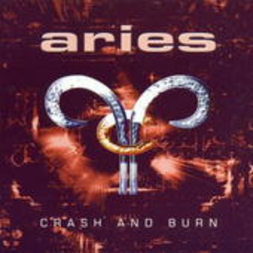 Aries – Crash And Burn