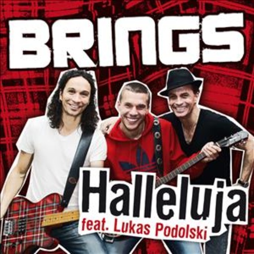 Brings feat. Lukas Podolski – Halleluja