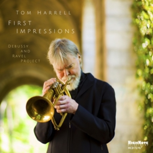 Tom Harrell – First Impressions