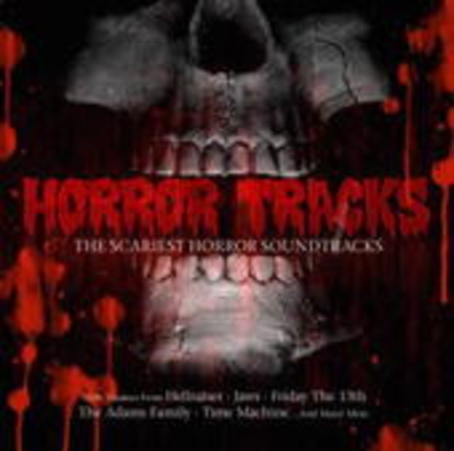 Diverse – Horror Tracks - The Scariest Horror-Soundtracks