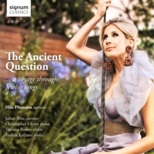 Hila Plitmann – The Ancient Question