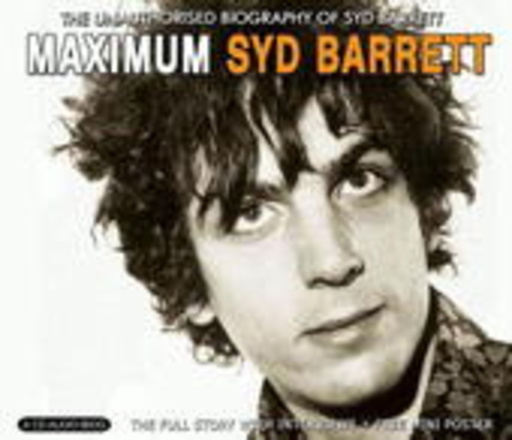 Syd Barrett – Maximum Syd Barrett