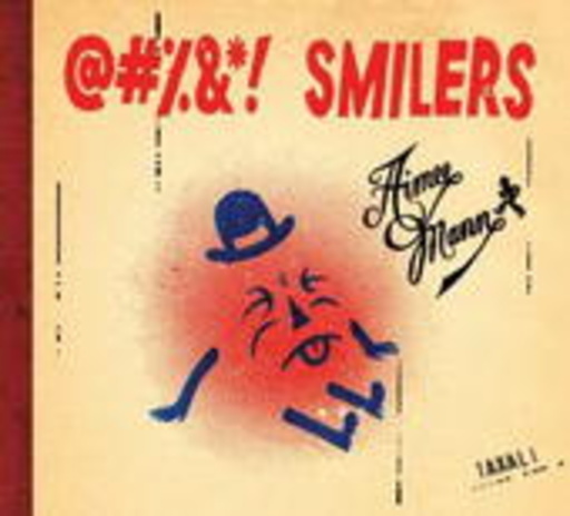 Aimee Mann – @#%&! Smilers