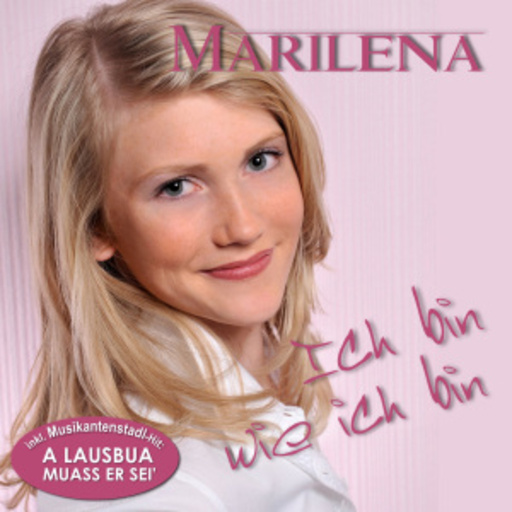 Marilena – Ich bin wie ich bin