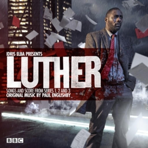 Diverse – Luther - Songs And Score From Series 1, 2 And 3