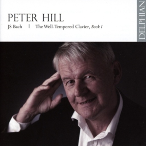 Peter Hill – The Well-Tempered Clavier, Book 1
