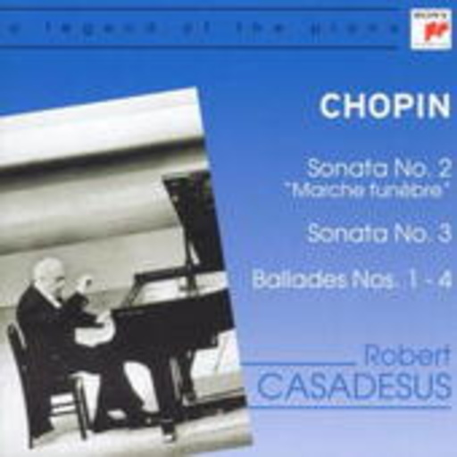 Robert Casadeus – Sonata No. 2/3 / Balladses Nos 1-4