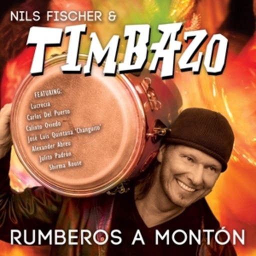 Nils Fischer & Timbazo – Rumberos A Monton