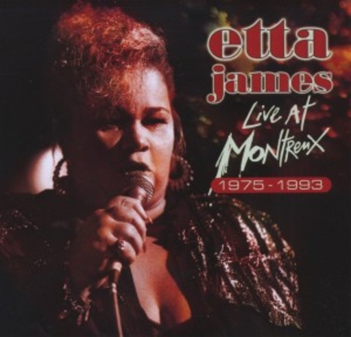Etta James – Live At Montreux 1975-1993