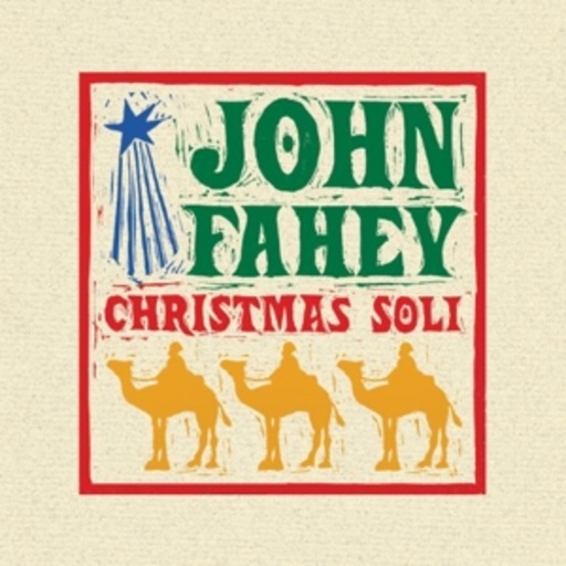 John Fahey – Christmas Soli