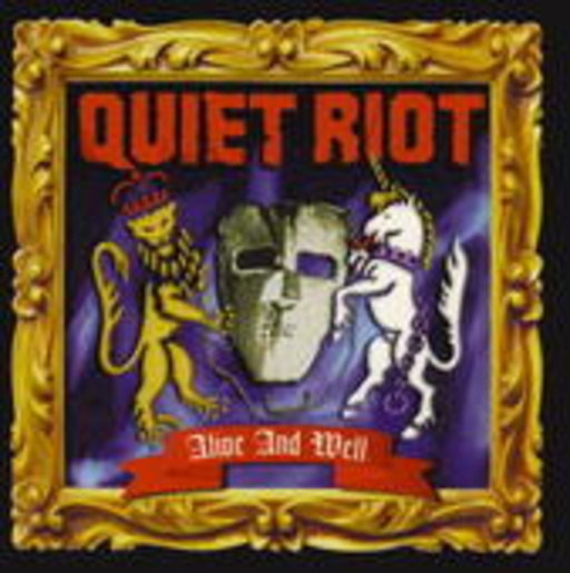 Quiet Riot – Alive And Well