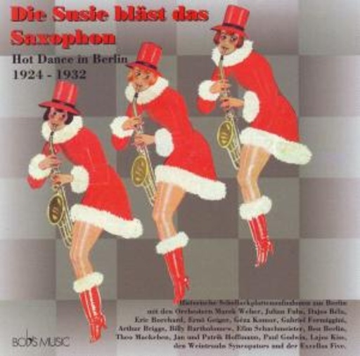 Diverse – Die Susie bläst das Saxophon