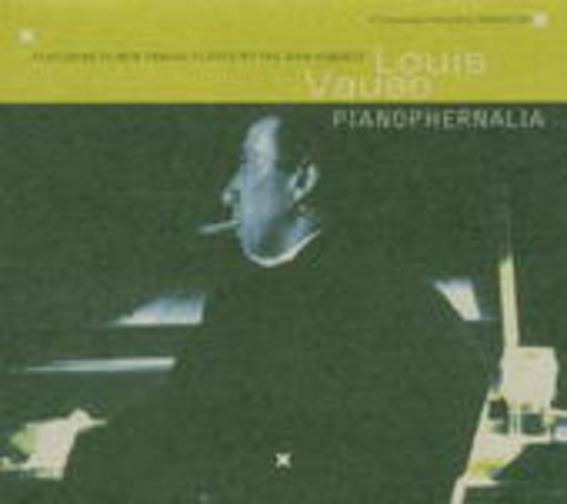 Louis Vause – Pianophernalia