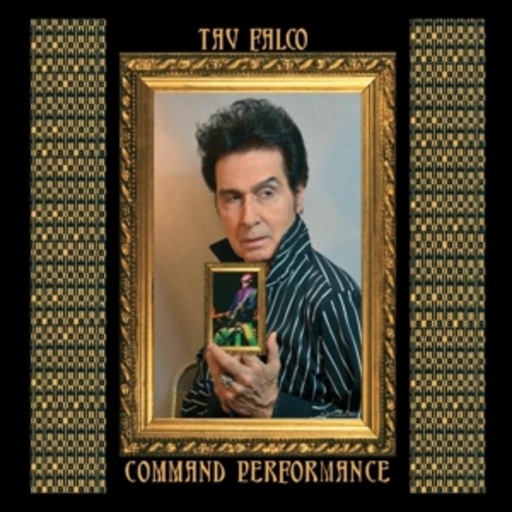 Tav Falco – Command Performance