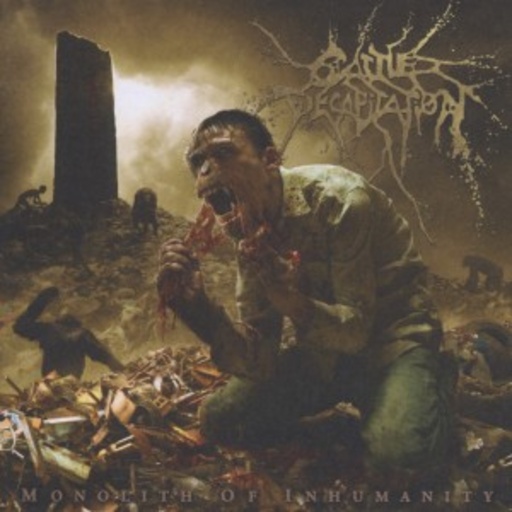 Cattle Decapitation – Monolith Of Inhumanity