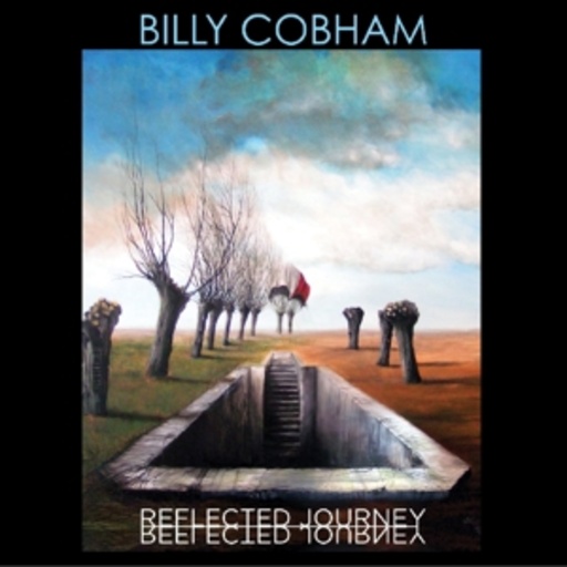 Billy Cobham – Reflected Journey