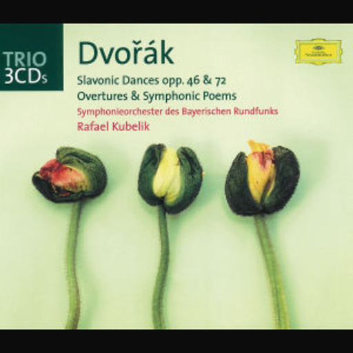 Rafael Kubelik/Symphonieorchester des Bayr. Rundfunks – Dvorák Slavonic Dances Op. 46 & 72/Overtures & Symphonic Poems (Trio-Serie)