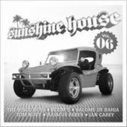 Sunshine House Vol. 6 – Fresh And Groovy Summerhouse…
