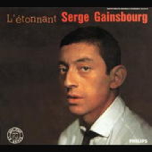 Serge Gainsbourg – L' Etonnant Serge Gainsbourg