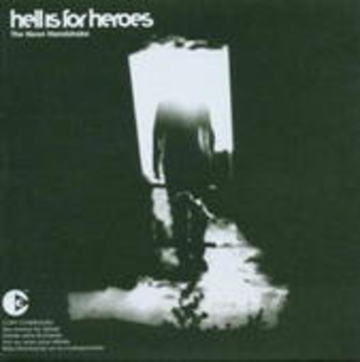 Hell Is For Heroes – The Neon Handshake