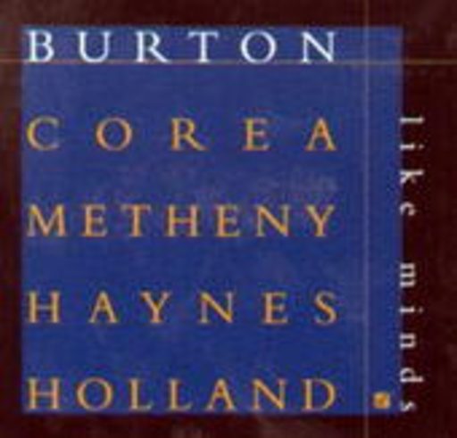 Gary Burton & Chick Corea – Like Minds