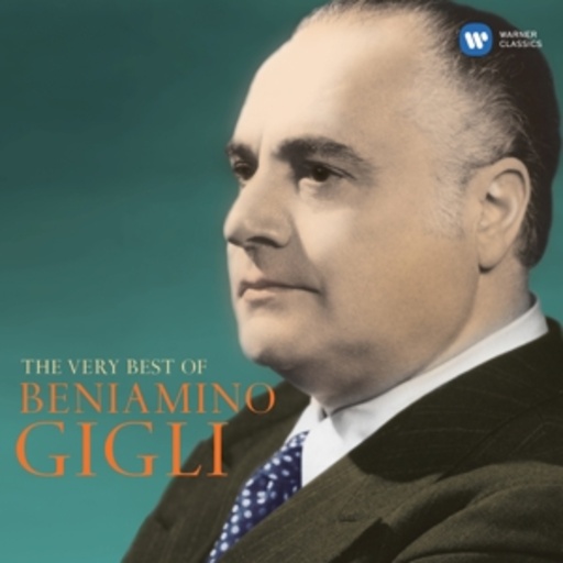 Benjamino Gigli – The Very Best Of