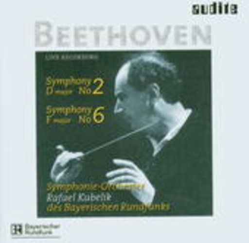 Rafael Kubelik/Symphonie-Orchester des Bay. Rundfunks – Symphony Nos. 2 & 6