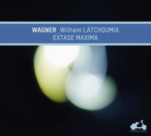 Wilhelm Latchoumia – Extase Maxima