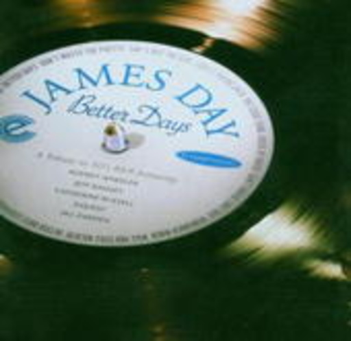 James Day – Better Days