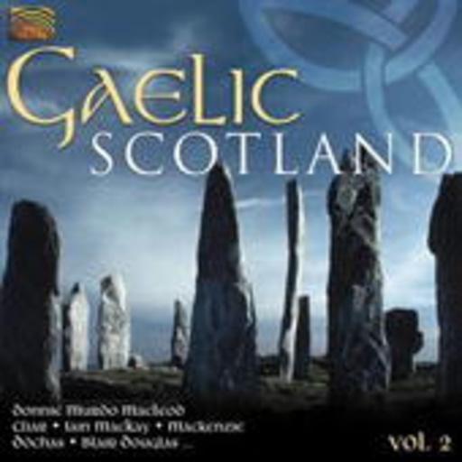 Diverse – Gaelic Scotland Vol. 2
