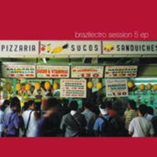 Diverse – Brazilectro - Latin Flavoured Club Tunes - Session 5 EP